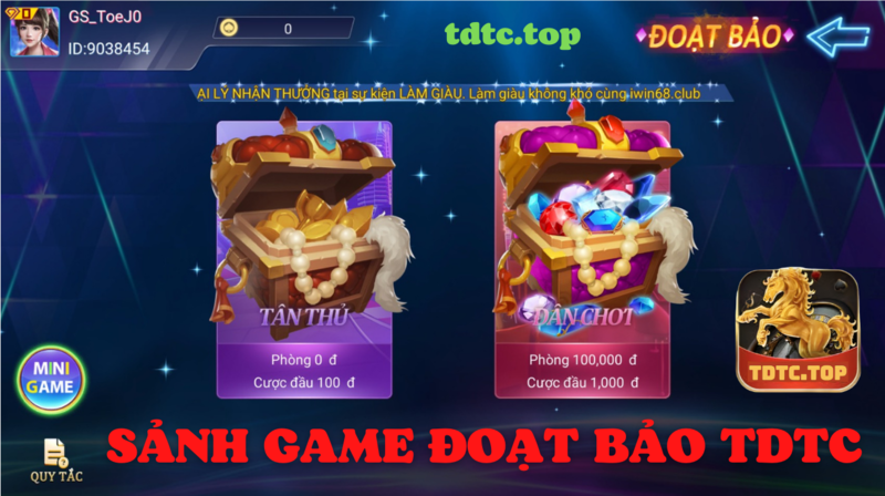 sảnh game đoạt bảo tdtc