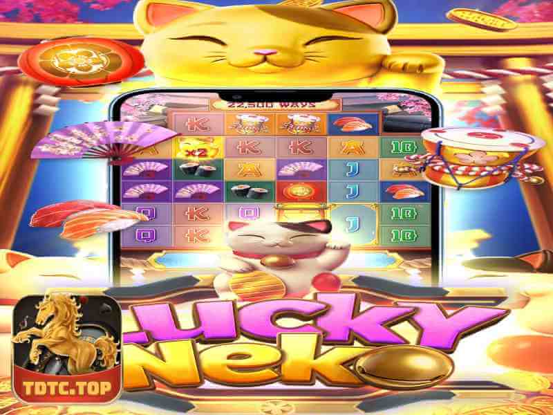 Câu Hỏi Tại TDTC Khi Chơi Game Lucky Neko Slot  