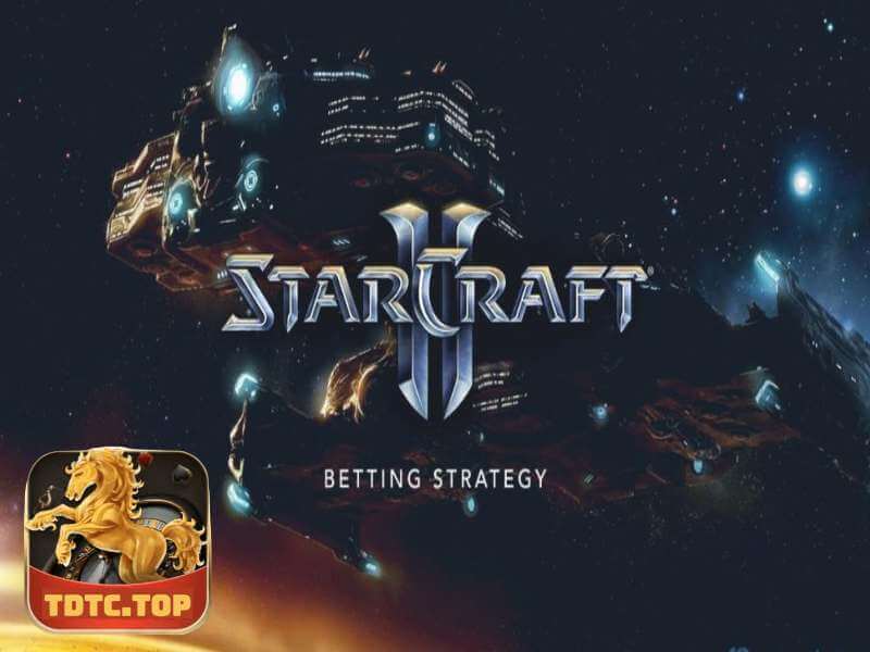 Cá Cược Starcraft Với Cổng Game TDTC Và Những Điều Cần Biết